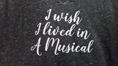 I Wish I Lived in A Musical - Ladies Black Glitter Shirt V Neck