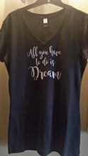 All you have to do is dream - Ladies V Neck Shirt