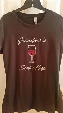 Wine Lovers - Grandma's Sippy Cup Rhinestone Tee